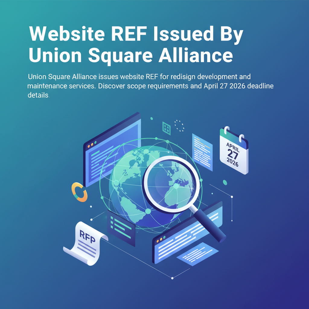 Website RFP Issued By Union Square Alliance