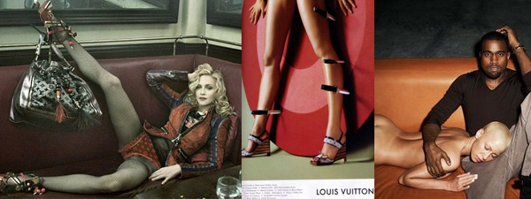 Louis Vuitton ads, portraying sexually objectified women.