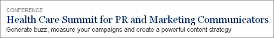 Health Care Summit for Public Relations and Marketing Communicators